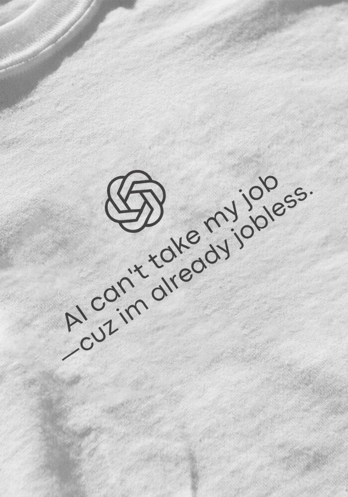 AI Can't Take My Job Tee